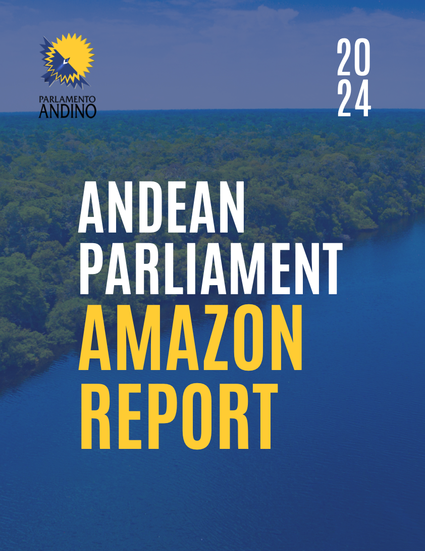 Cover of the 2024 Andean Parliament Amazon Report